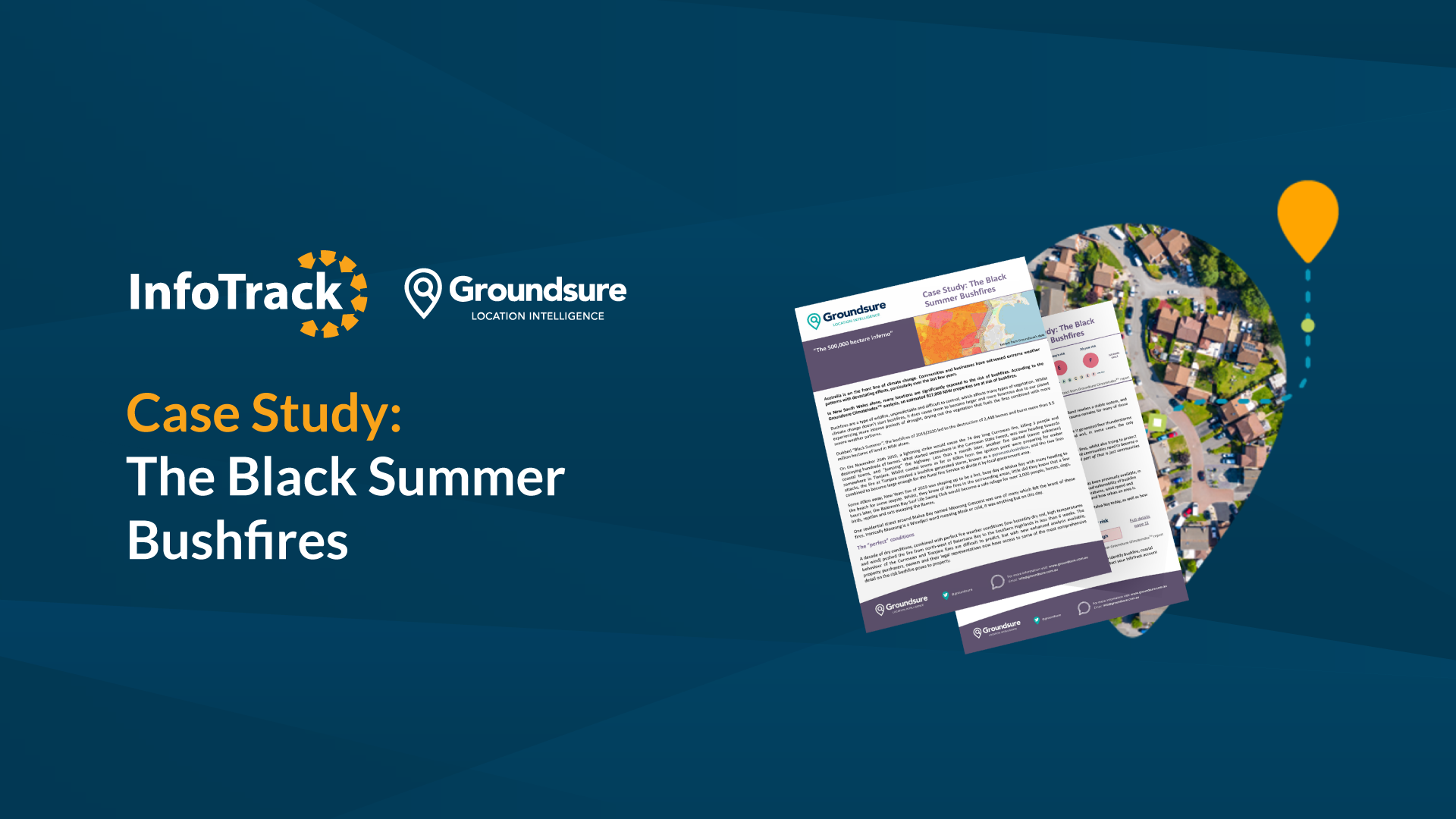 Groundsure Case Study - Bushfires - InfoTrack
